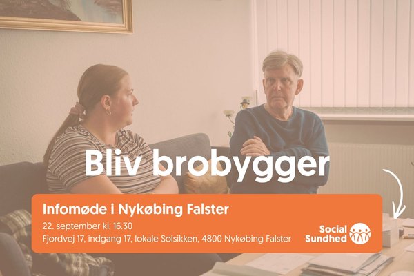 Infomøde i Social Sundhed Nykøbing Falster - bliv brobygger