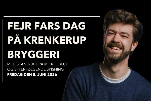 Fars Dag på Krenkerup Bryggeri