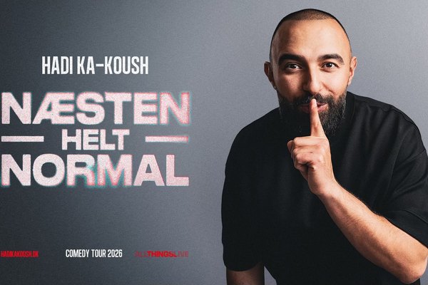 Hadi Ka-koush - NÆSTEN HELT NORMAL - Nykøbing Falster Teater