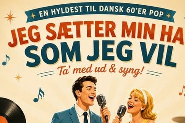 Sætter Min Hat Som Jeg Vil - Nykøbing F. Teater