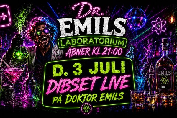 Dr. Emils Laboratorium GRAND OPENING D. 3 JULI