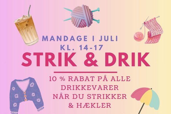 Strik & drik Café Pastel Stubbekøbing 27. juli